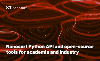 Nanosurf Open-Source Solutions for Academia and Industry